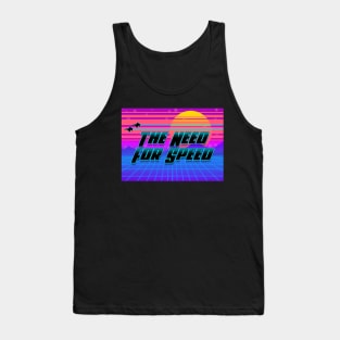 I feel the need for speed! Tank Top